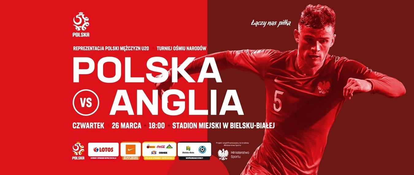 Polska Anglia U20 Przedsprzedaz Do 8 Marca Newsy Ts Podbeskidzie Bielsko Biala